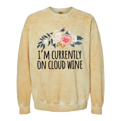 Art Floral Drawing Funny IM Currently On Cloud Wine Colorblast Crewneck Sweatshirt