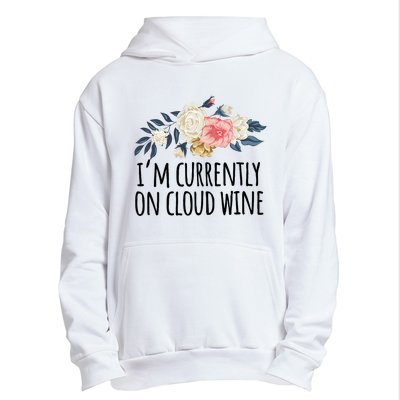 Art Floral Drawing Funny IM Currently On Cloud Wine Urban Pullover Hoodie