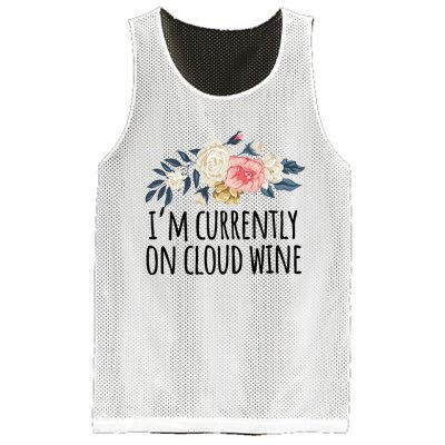 Art Floral Drawing Funny IM Currently On Cloud Wine Mesh Reversible Basketball Jersey Tank