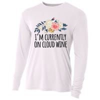 Art Floral Drawing Funny IM Currently On Cloud Wine Cooling Performance Long Sleeve Crew