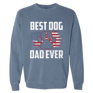 American Flag Dog Dad Owner Best Dog Dad Ever Fathers Day Garment-Dyed Sweatshirt