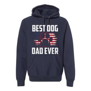 American Flag Dog Dad Owner Best Dog Dad Ever Fathers Day Premium Hoodie