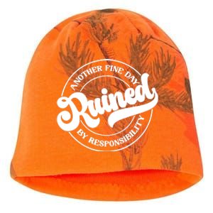 Another Fine Day Ruined By Responsibility Funny Kati - Camo Knit Beanie