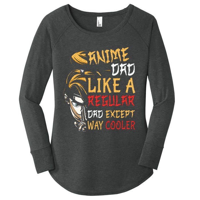 Anime FatherS Day Anime Dad Except Way Cooler Women's Perfect Tri Tunic Long Sleeve Shirt