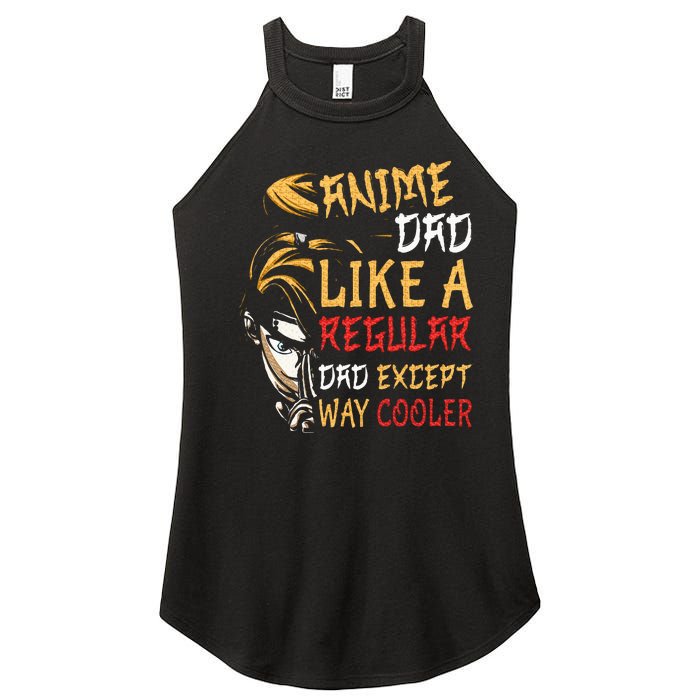 Anime FatherS Day Anime Dad Except Way Cooler Women's Perfect Tri Rocker Tank