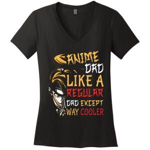 Anime FatherS Day Anime Dad Except Way Cooler Women's V-Neck T-Shirt