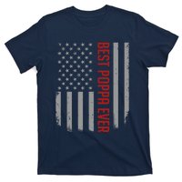 American Flag Dad Gift For Fathers day Best Poppa Ever T-Shirt