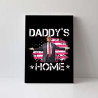 American Flag DaddyS Home Trump 2024 Patriotic Canvas