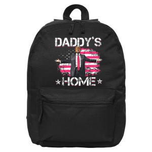 American Flag DaddyS Home Trump 2024 Patriotic 16 in Basic Backpack