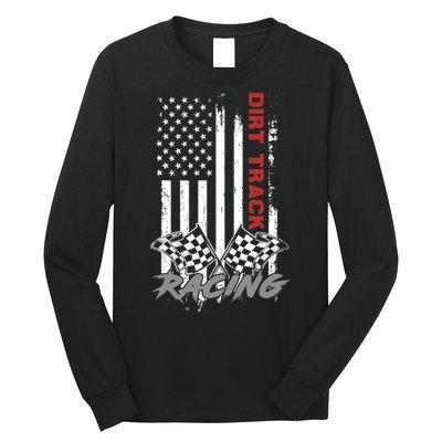 American Flag Dirt Track Racing Car Bike Driver Racer Gifts Long Sleeve Shirt