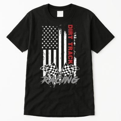 American Flag Dirt Track Racing Car Bike Driver Racer Gifts Tall T-Shirt