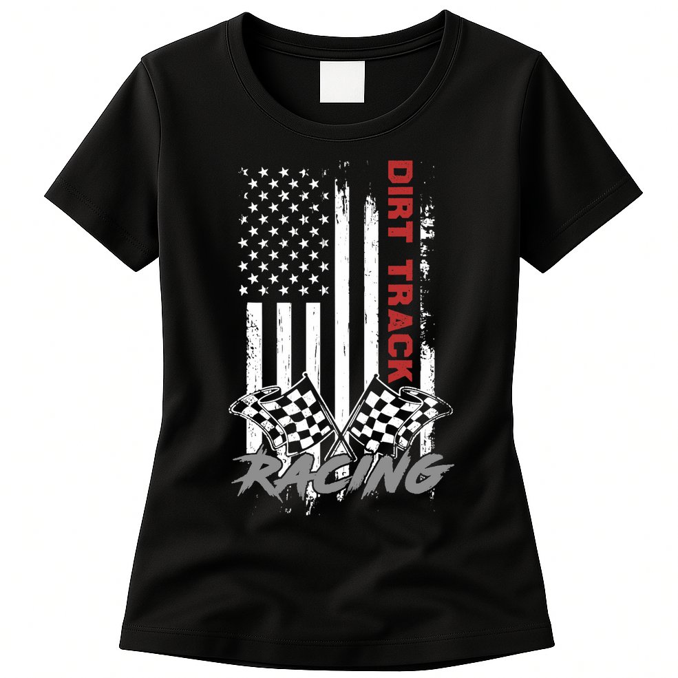 American Flag Dirt Track Racing Car Bike Driver Racer Gifts Womens T-Shirt