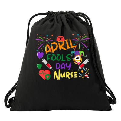 April Fool's Day for Nurse Funny nurse week Drawstring Bag