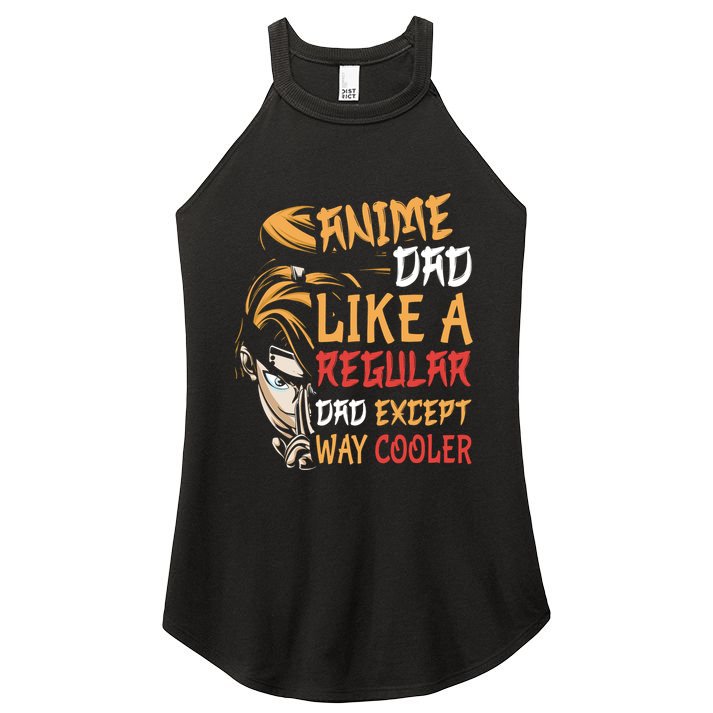 Anime Fathers Day Anime Dad Except Way Cooler Women's Perfect Tri Rocker Tank