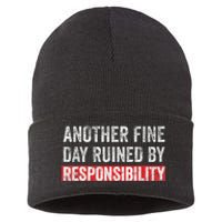 Another Fine Day Ruined By Responsibility Sustainable Knit Beanie