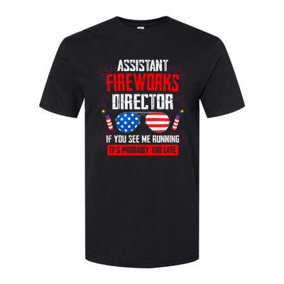 Assistant Fireworks Director If You See Assistant Firework Softstyle CVC T-Shirt