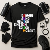 Autism For Darwin Jung Newton Einstein Edison Performance Shirt