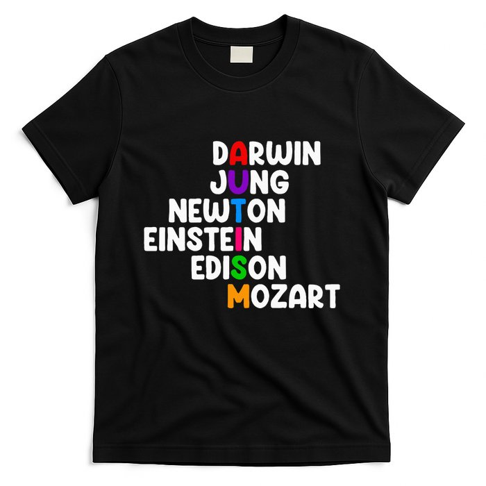 Autism For Darwin Jung Newton Einstein Edison T-Shirt