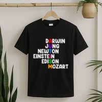 Autism For Darwin Jung Newton Einstein Edison T-Shirt