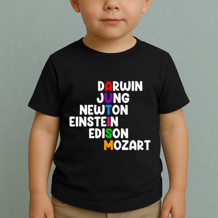 Autism For Darwin Jung Newton Einstein Edison Toddler T-Shirt