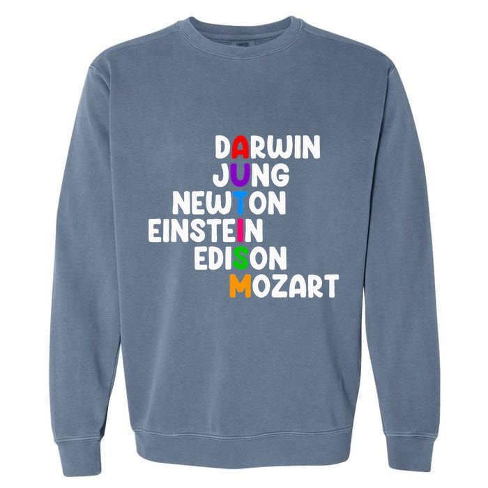 Autism For Darwin Jung Newton Einstein Edison Garment-Dyed Sweatshirt