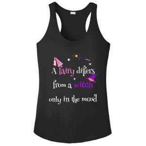 A Fairy Differs From A Witch Funny Fairy Mom Witch Great Gift Ladies PosiCharge Competitor Racerback Tank