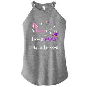 A Fairy Differs From A Witch Funny Fairy Mom Witch Great Gift Women's Perfect Tri Rocker Tank