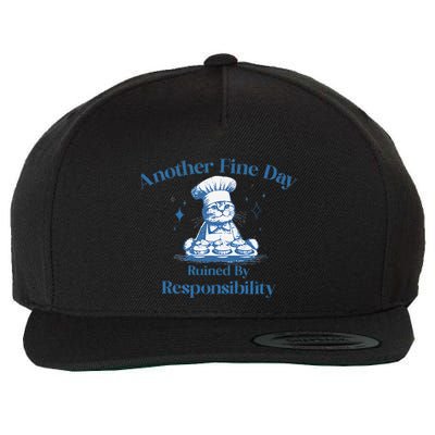 Another Fine Day Ruined By Responsibility Cat & Funny Meme Wool Snapback Cap