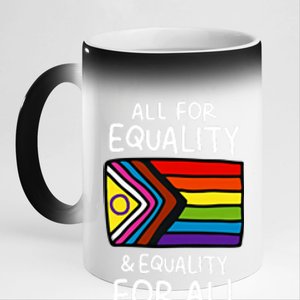 All For Equality And Equality For All Equality Apparel Rainbow Pride LGBT LGBTQ 11oz Black Color Changing Mug