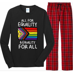 All For Equality And Equality For All Equality Apparel Rainbow Pride LGBT LGBTQ Long Sleeve Pajama Set