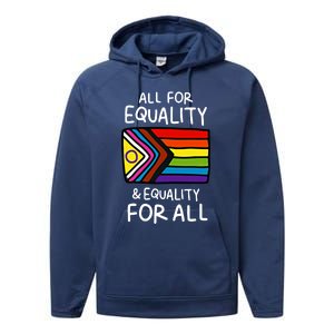 All For Equality And Equality For All Equality Apparel Rainbow Pride LGBT LGBTQ Performance Fleece Hoodie