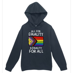 All For Equality And Equality For All Equality Apparel Rainbow Pride LGBT LGBTQ Urban Pullover Hoodie