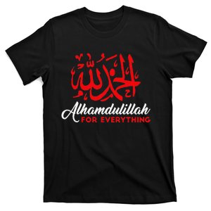 Alhamdulillah For Everything Gold Islamic For Muslim T-Shirt