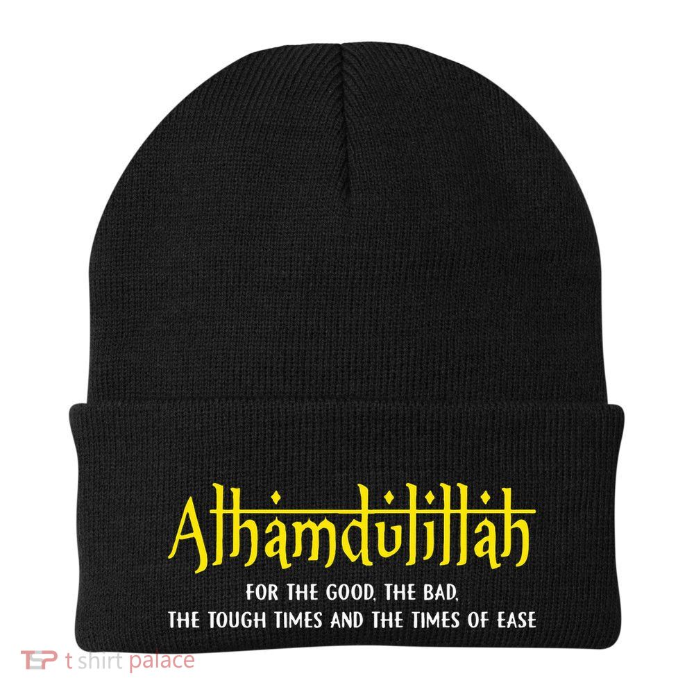Alhamdulillah For Everything Islamic Gift For Muslim Beanie