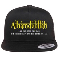 Alhamdulillah For Everything Islamic Gift For Muslim Flat Bill Trucker Hat