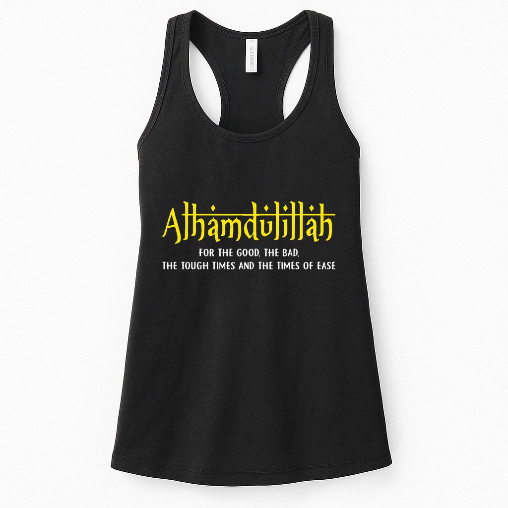 Alhamdulillah For Everything Islamic Gift For Muslim Womens Tank Top