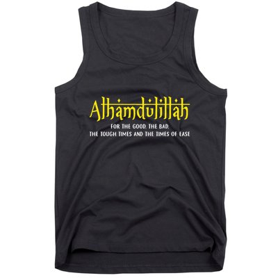 Alhamdulillah For Everything Islamic Gift For Muslim Tank Top