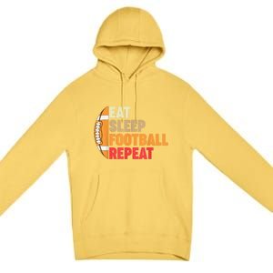 American Football Eat Sleep Football Repeat Premium Pullover Hoodie