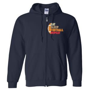 American Football Eat Sleep Football Repeat Full Zip Hoodie