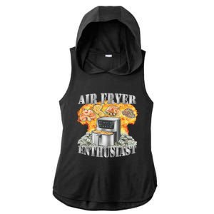 Air Fryer Enthusiast Oddly Specific Meme Funny Sarcasm Ladies PosiCharge Tri-Blend Wicking Draft Hoodie Tank