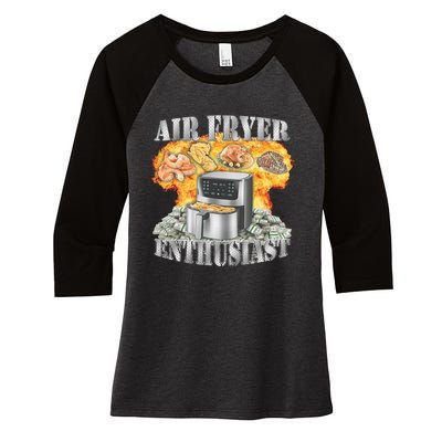 Air Fryer Enthusiast Oddly Specific Meme Funny Sarcasm Women's Tri-Blend 3/4-Sleeve Raglan Shirt