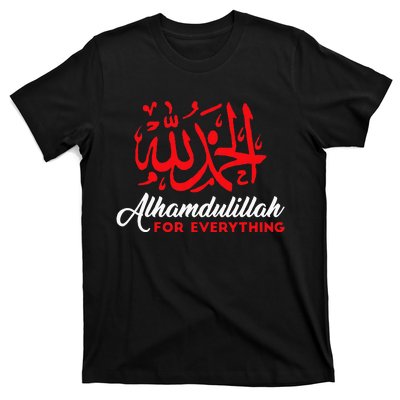 Alhamdulillah For Everything Gold Islamic For Muslim T-Shirt