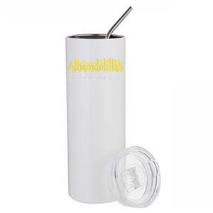 Alhamdulillah For Everything Islamic Gift For Muslim Gift Stainless Steel Tumbler