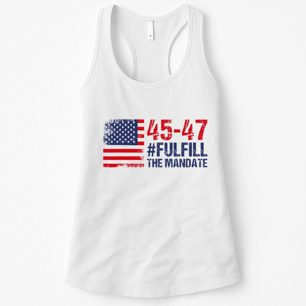 American Flag Fulfill The Mandate 45 47 Womens Tank Top
