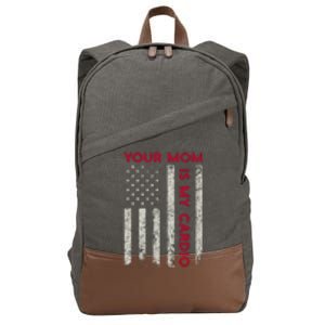 American Flag Funny Saying Your Mom Is My Cardio Cotton Canvas Backpack