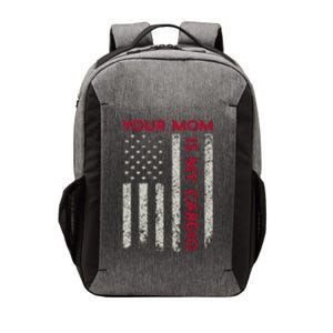 American Flag Funny Saying Your Mom Is My Cardio Vector Backpack