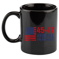 American Flag Fulfill The Mandate 45 47 11oz C Handle Ceramic Mug