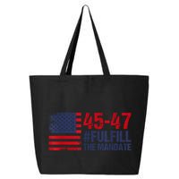 American Flag Fulfill The Mandate 45 47 25L Jumbo Tote