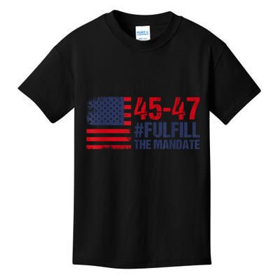 American Flag Fulfill The Mandate 45 47 Kids T-Shirt