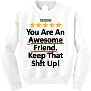 Awesome Friend Funny Gift Idea For BFF Kids Sweatshirt